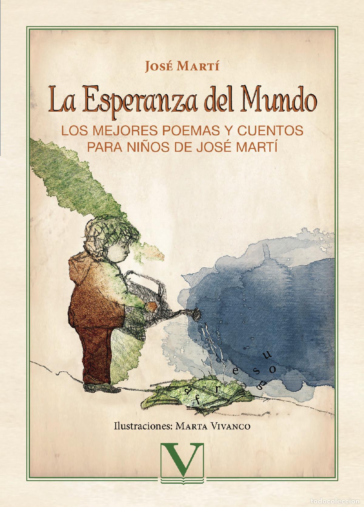 B&uuml;cher: La esperanza del mundo - Jos&eacute; Mart&iacute;