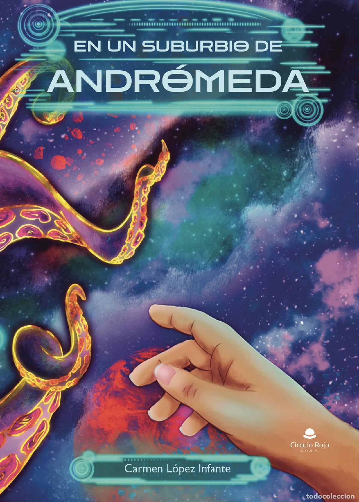 Livres: En un suburbio de Andr&oacute;meda - Carmen L&oacute;pez Infante