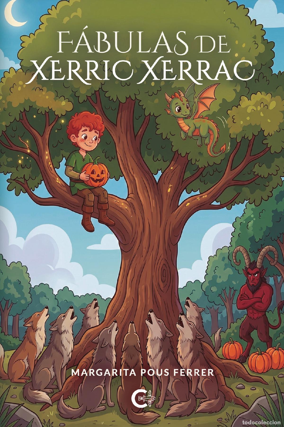 Livres: F&aacute;bulas de Xerric Xerrac - Margarita Pous Ferrer