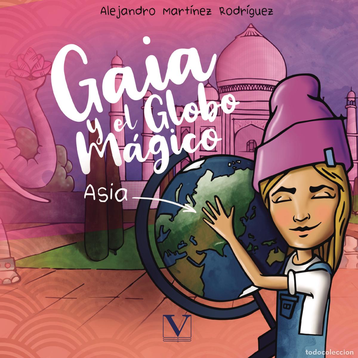 Livres: Gaia y el globo m&aacute;gico - Alejandro Mart&iacute;nez Rodr&iacute;guez