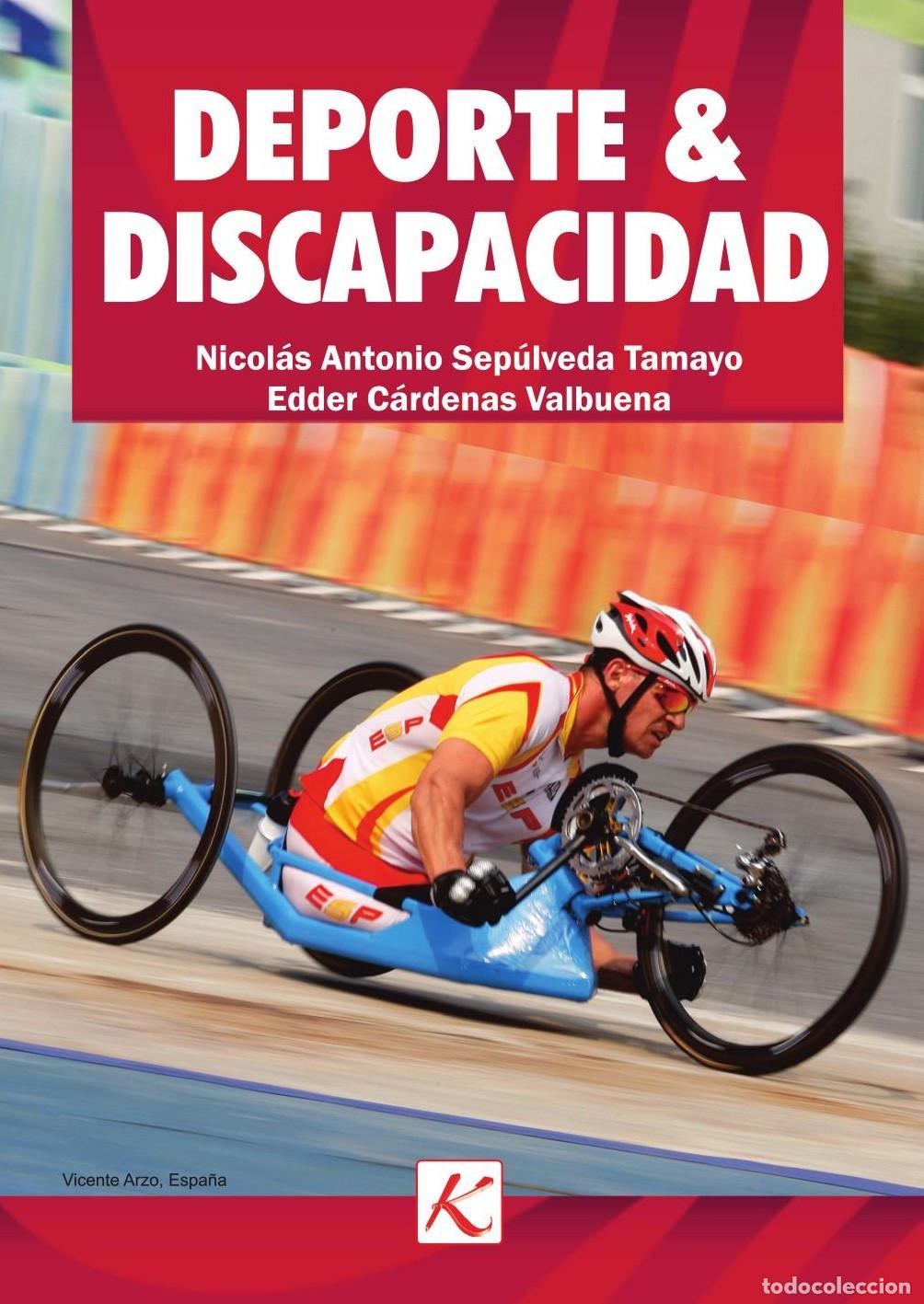 Livres: Deporte y discapacidad. Manual deportivo para personas en situaci&oacute;n de discapacidad - Sepu&acute;lveda Tam