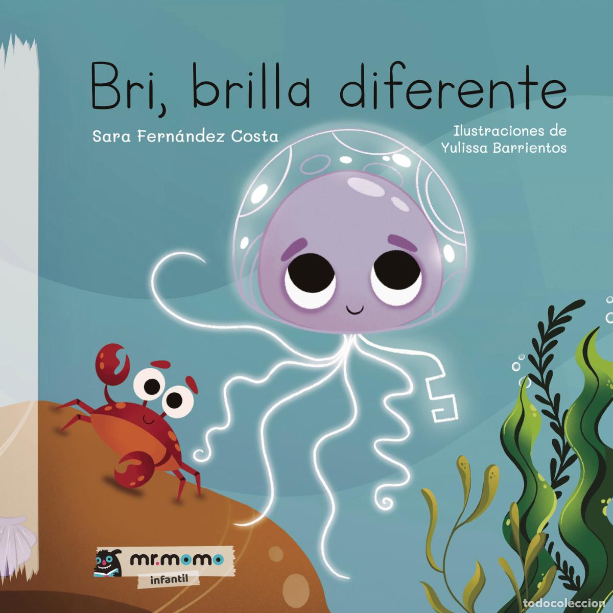 Libros: Bri, brilla diferente - Sara Fern&aacute;ndez Costa