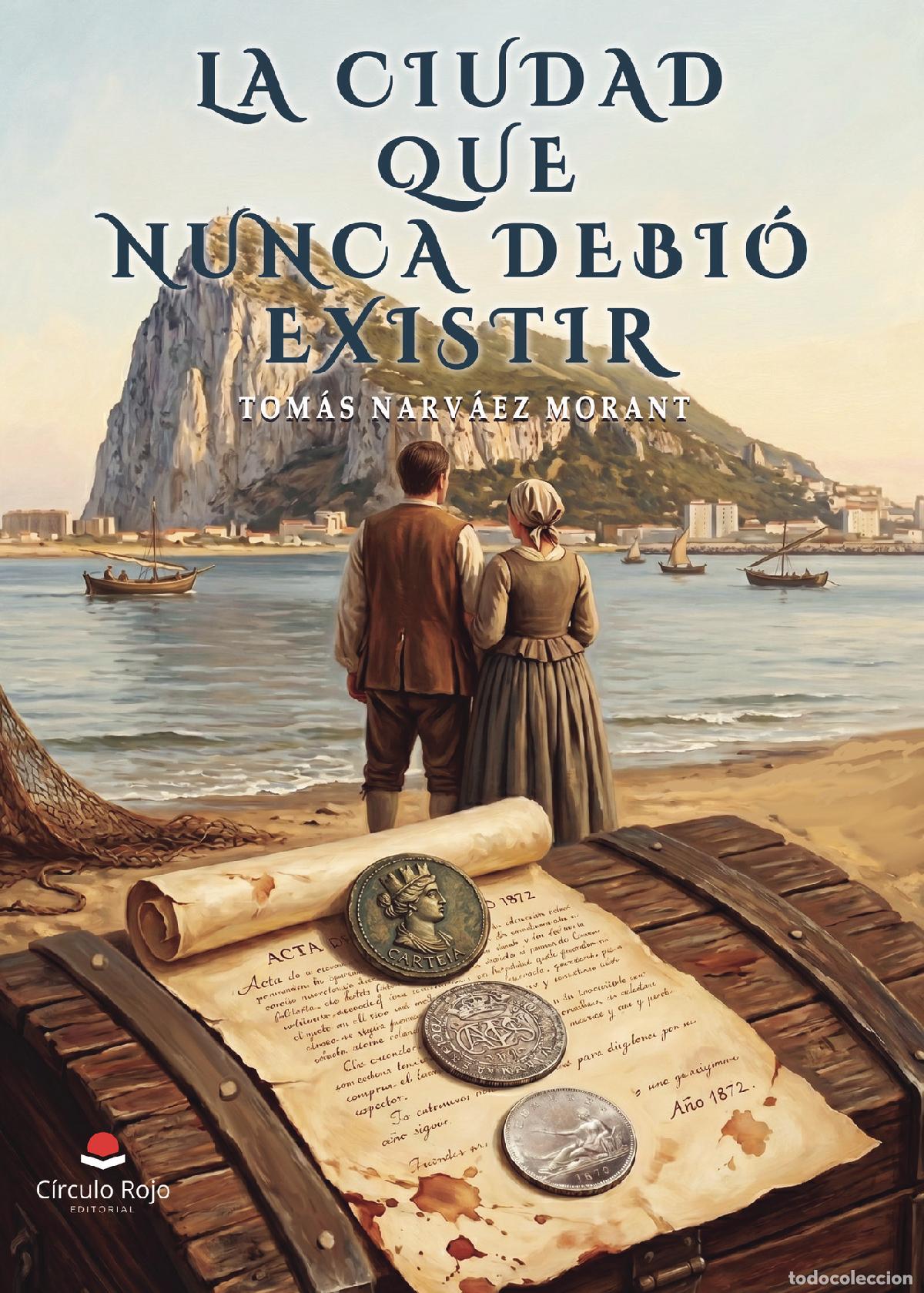 Libros: La ciudad que nunca debi&oacute; existir - Tom&aacute;s Narv&aacute;ez Morant - Foto 1