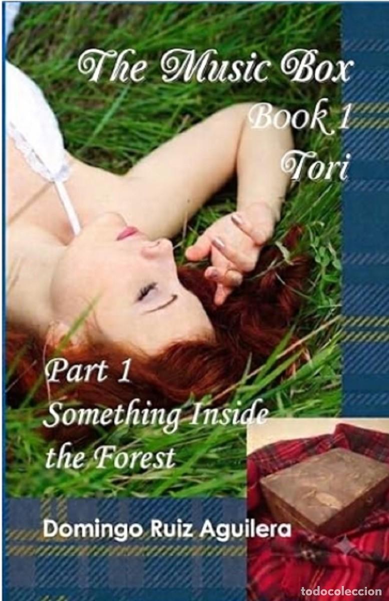 Libros: The Music Box BOOK 1 Tori PART 1 Something Inside the Forest