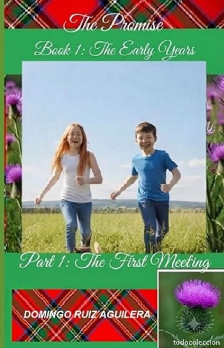 Libros: The Promise Book 1 The Early Years &ndash; Part 1 The First Meeting