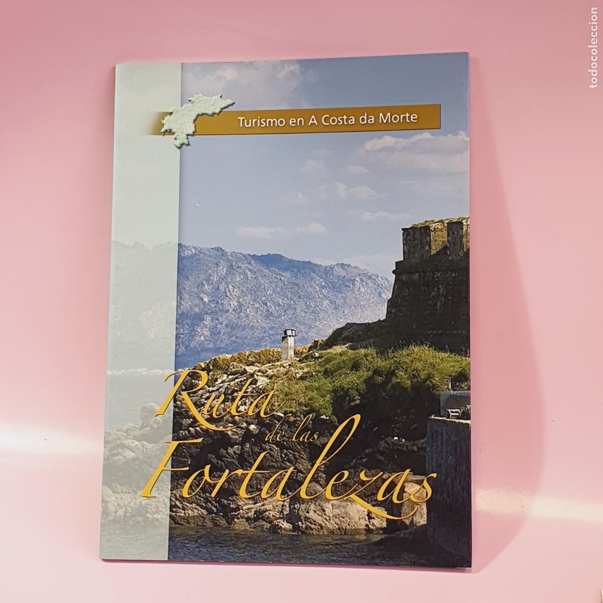 Libros: LIBRETO-RUTA DAS FORTALEZAS-TURISMO EN A COSTA DA MORTE-2008-TIERRA NERIA-VER FOTOGRAF&Iacute;AS.