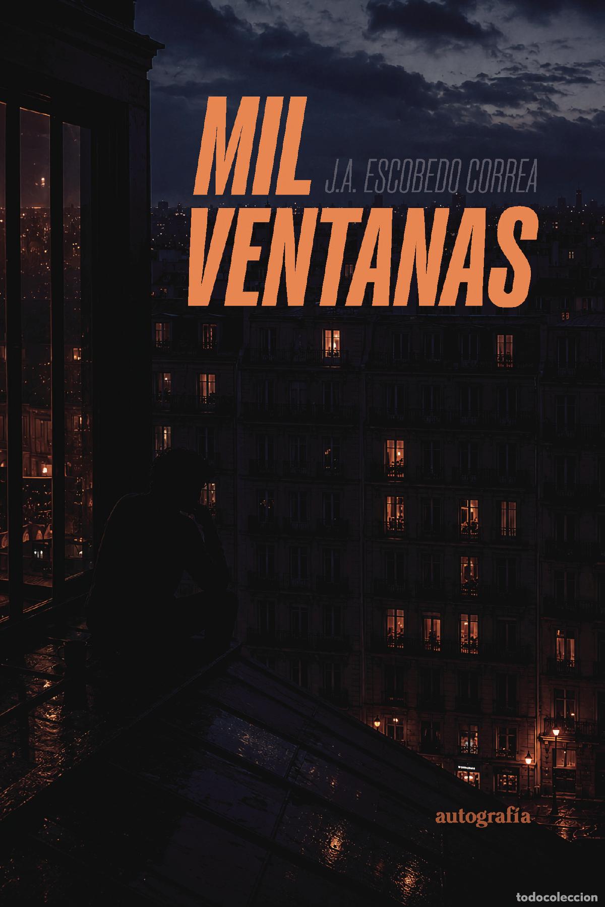 Libros: Mil ventanas - J.A. Escobedo Correa - Foto 1