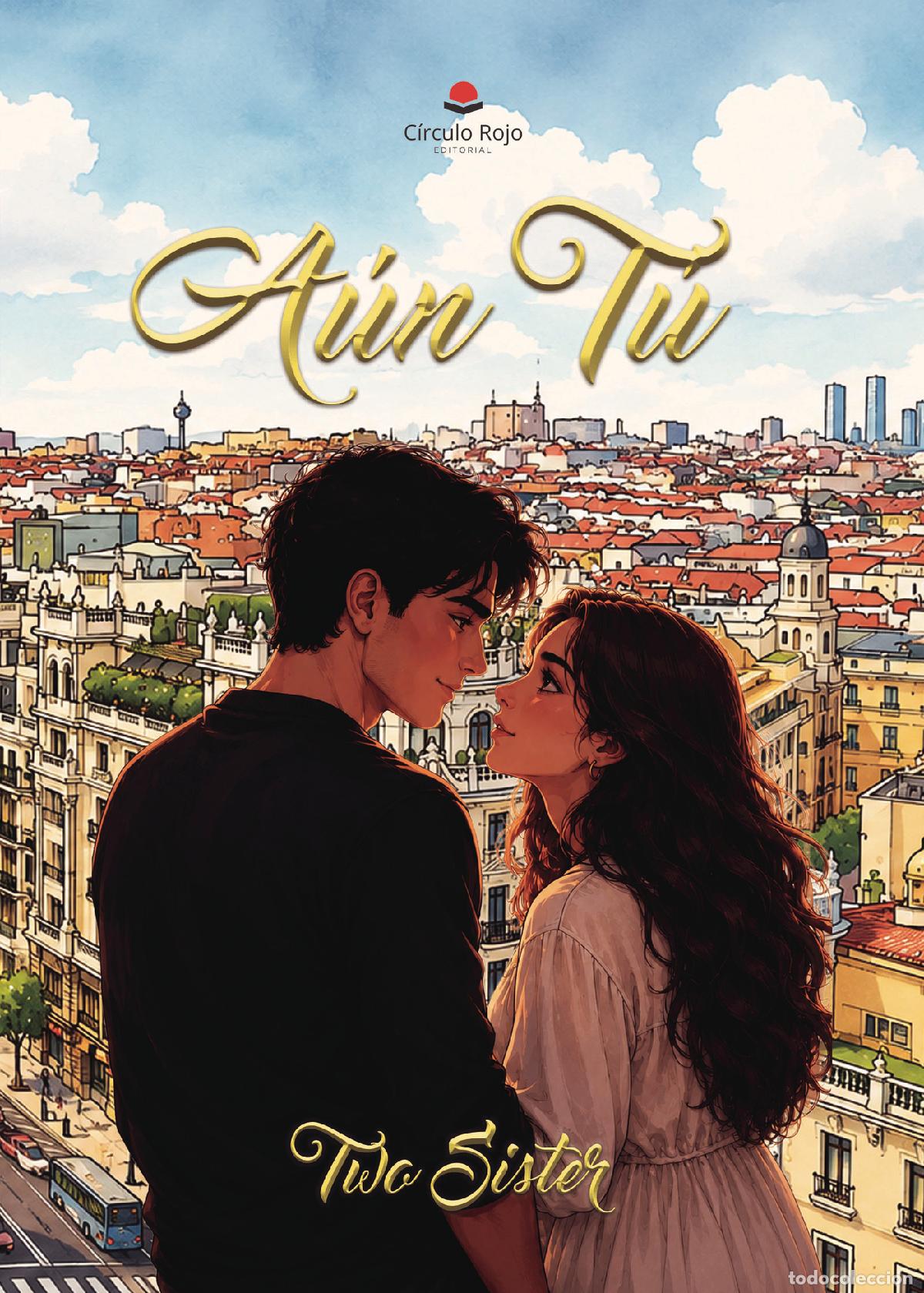 Libros: A&Uacute;N T&Uacute; - TWO SISTER - Foto 1