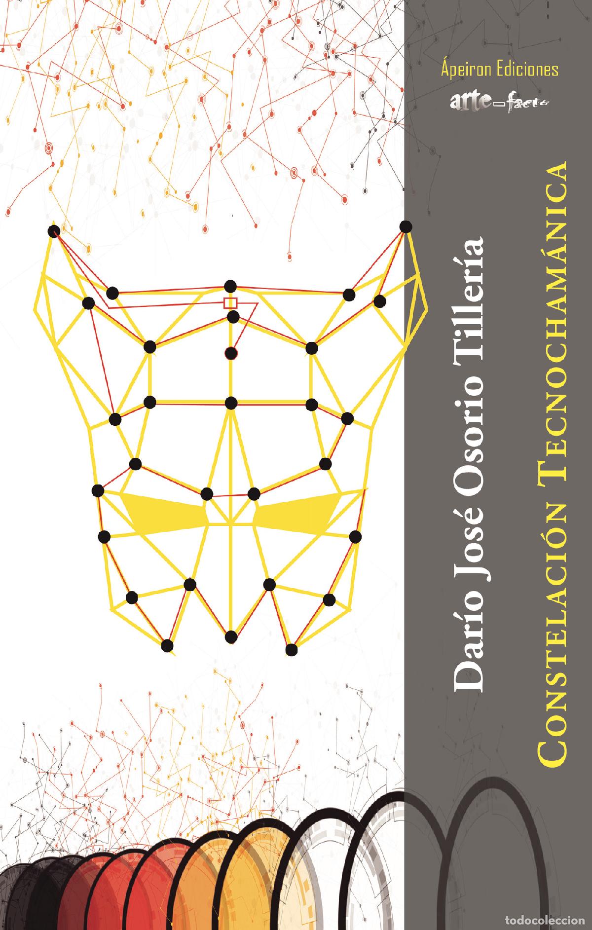 Livros: Constelaci&oacute;n Tecnocham&aacute;nica - Dar&iacute;o Jos&eacute; Osorio Tiller&iacute;a