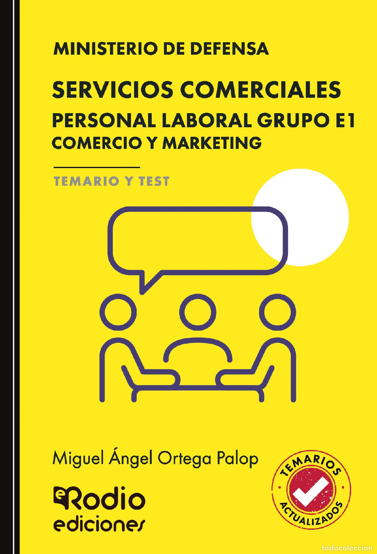 Livros: SERVICIOS COMERCIALES. Personal Laboral Grupo E1. Comercio y Marketing. Ministerio de Defensa. TEMAR
