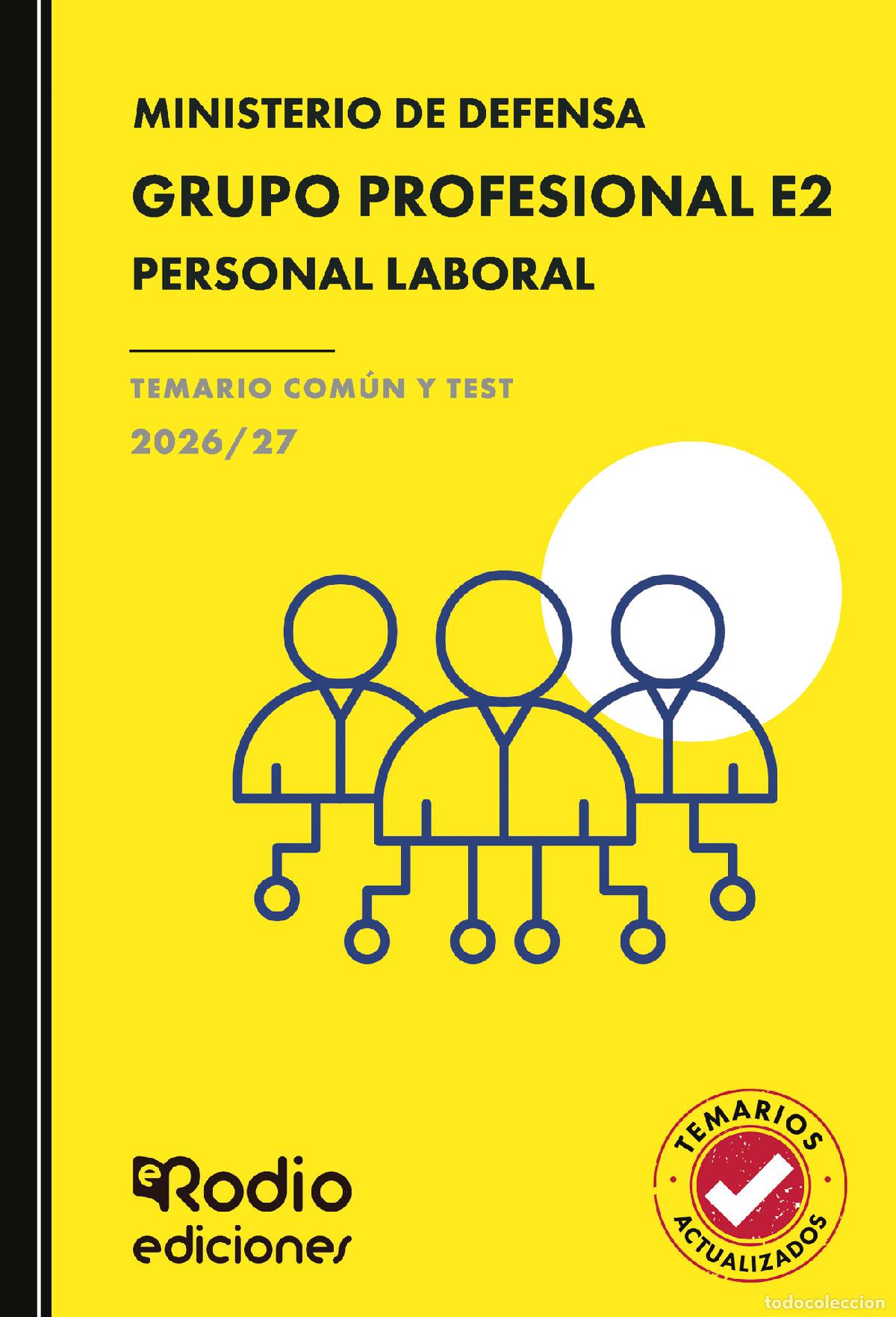 Livros: GRUPO PROFESIONAL E2. Personal Laboral. Ministerio de Defensa. TEMARIO COM&Uacute;N Y TEST. 2026/27 - EDICI