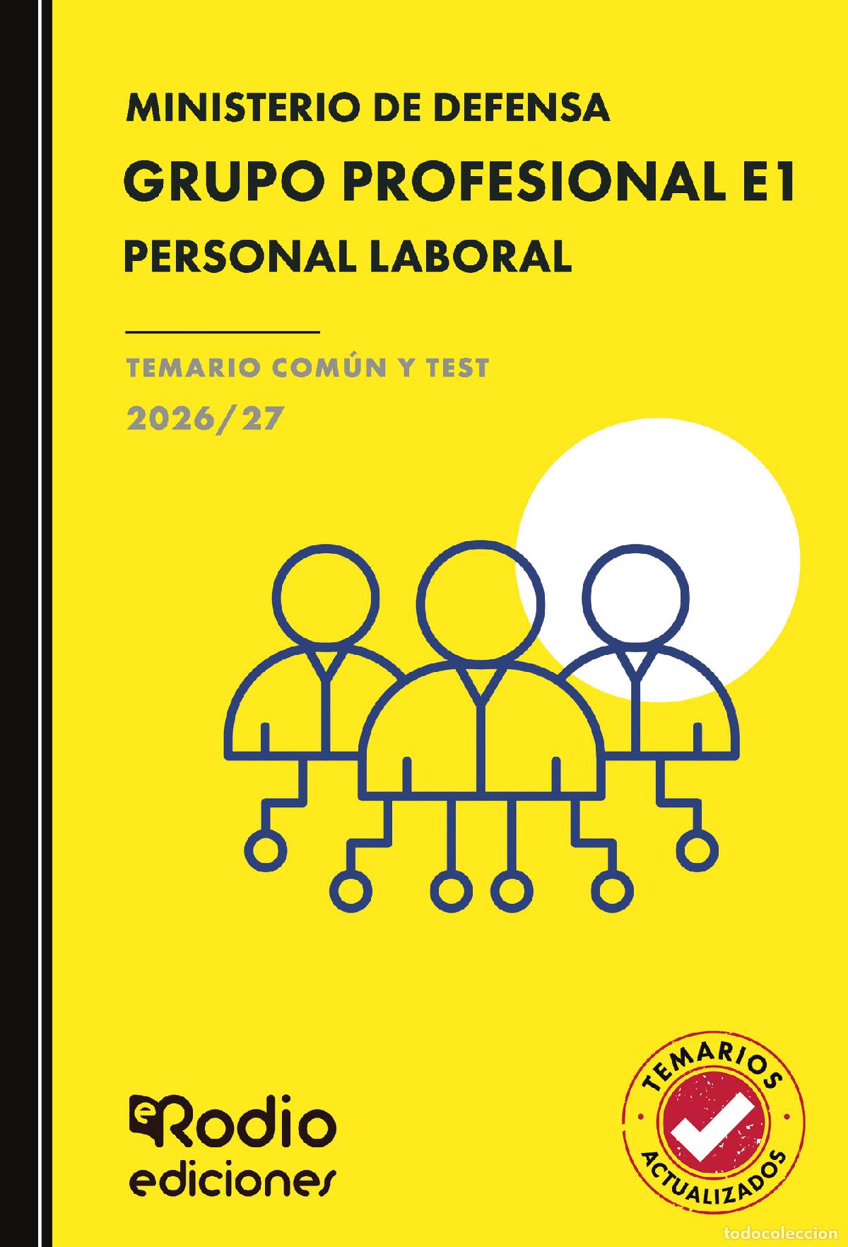 Livros: GRUPO PROFESIONAL E1. Personal Laboral. Ministerio de Defensa. TEMARIO COM&Uacute;N Y TEST. 2026/27 - EDICI