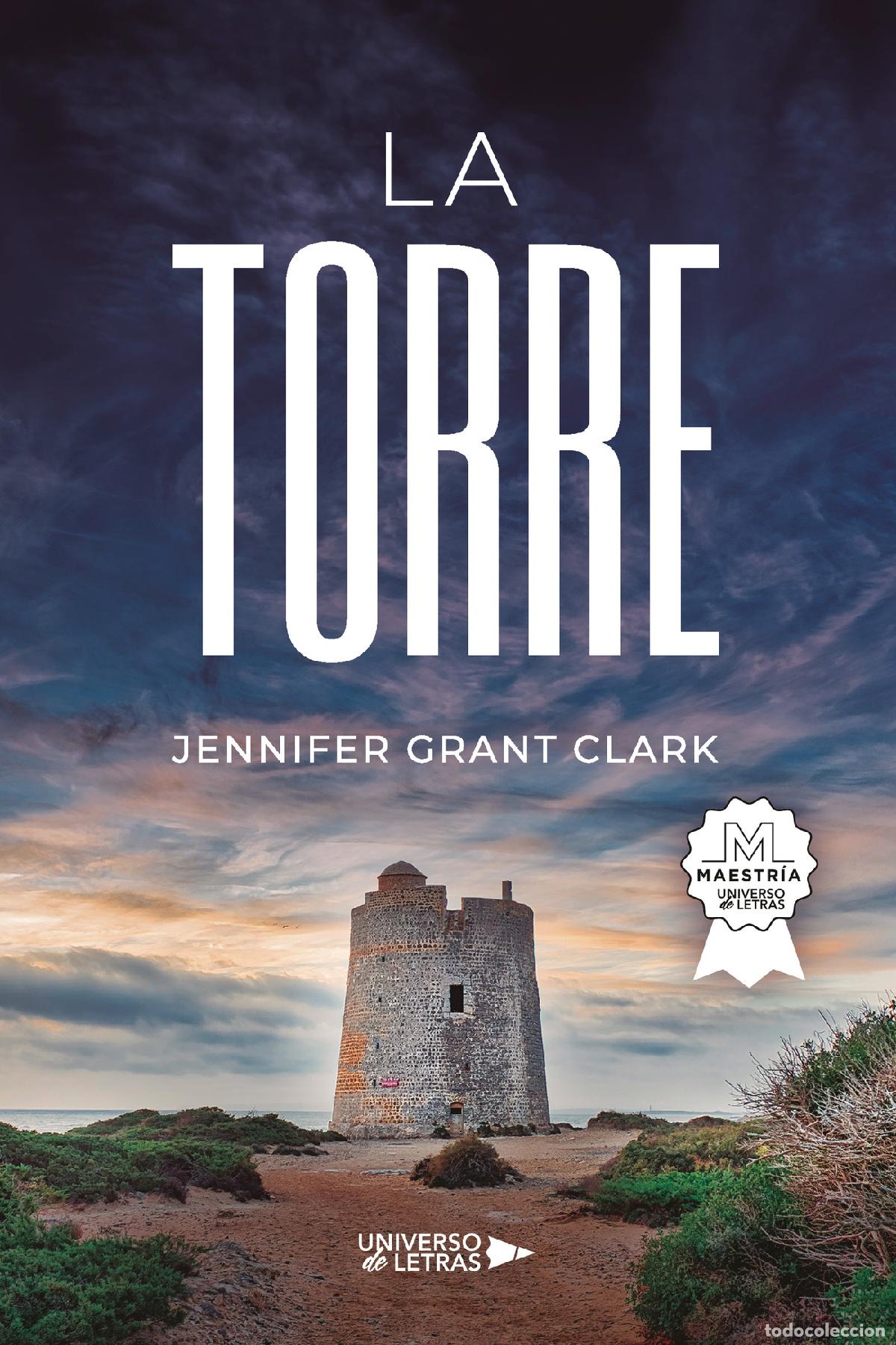 Libros: La Torre - Jennifer Grant Clark - Foto 1