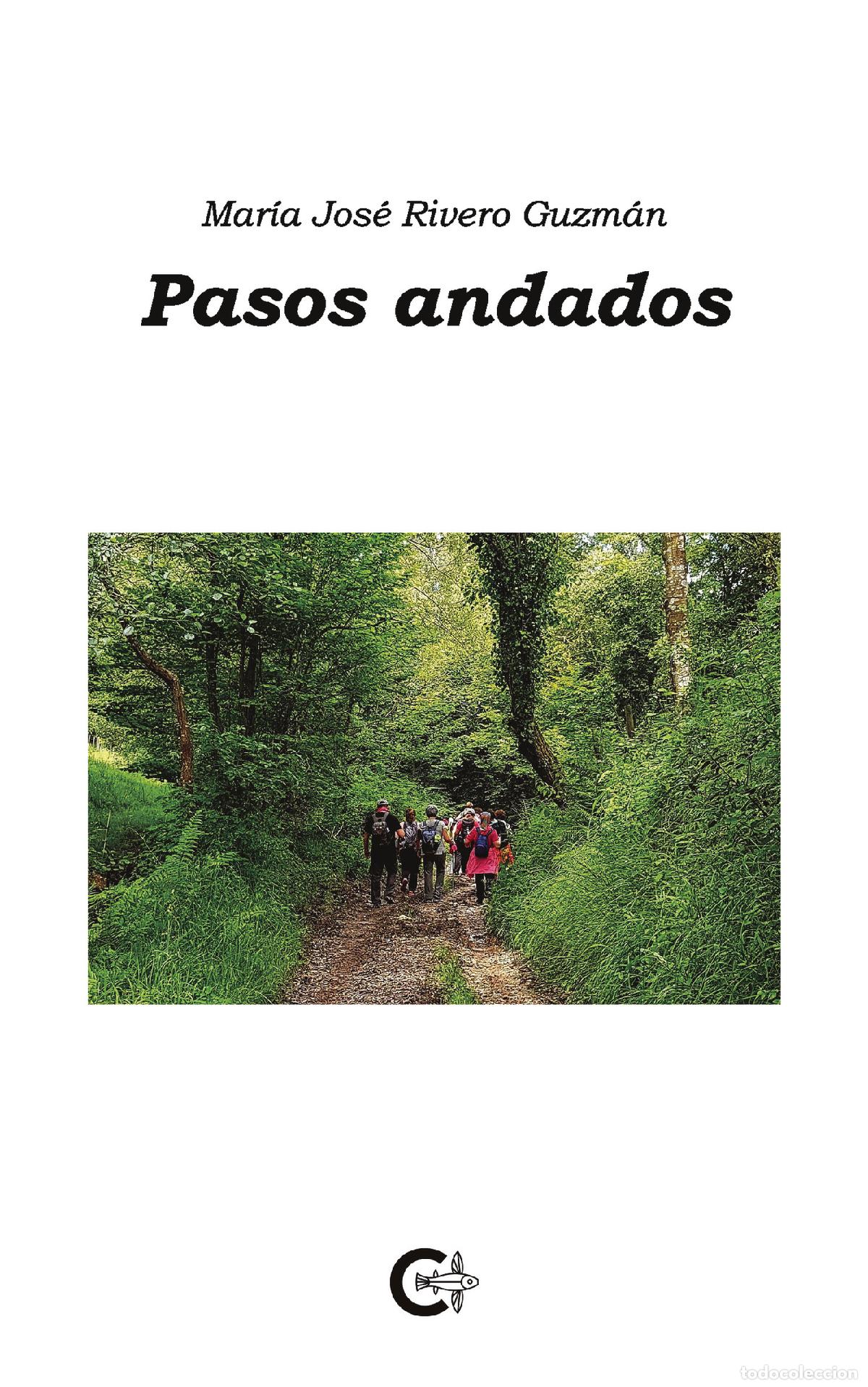 Libros: Pasos andados - Mar&iacute;a Jos&eacute; Rivero Guzm&aacute;n