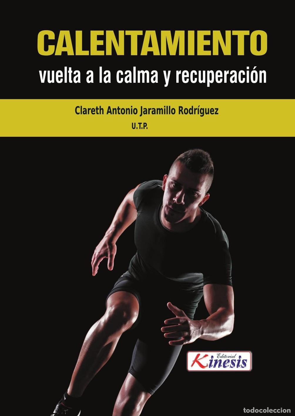 Livres: Calentamiento, vuelta a la calma y recuperaci&oacute;n - Clareth Jaramillo
