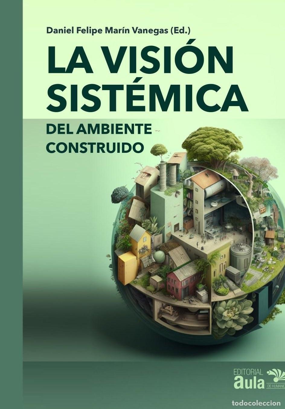 B&uuml;cher: COLOR La visi&oacute;n sist&eacute;mica del ambiente construido - Daniel Felipe Mar&iacute;n Vanegas