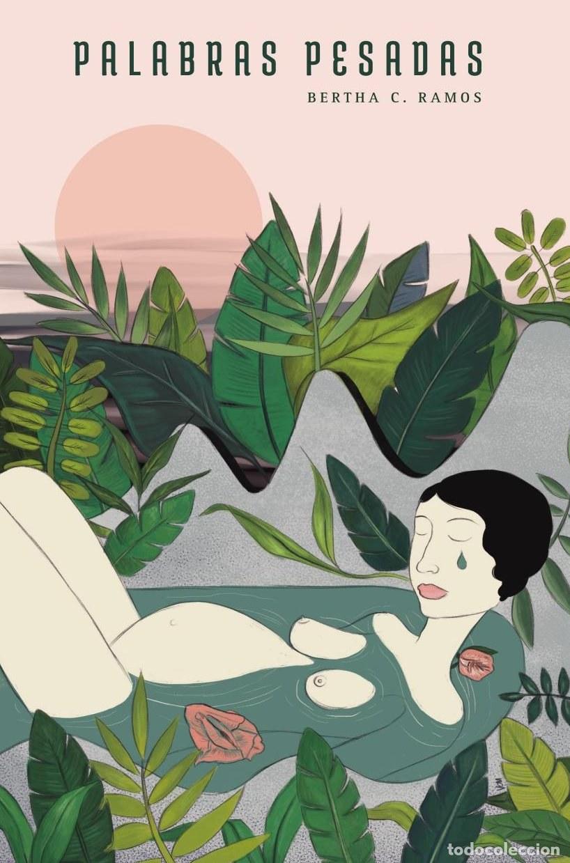 Livros: Palabras Pesadas - Bertha C. Ramos