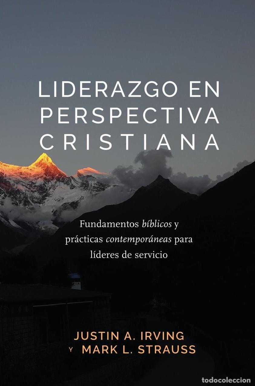 Livros: Liderazgo en perspectiva cristiana - Justin A. Irving