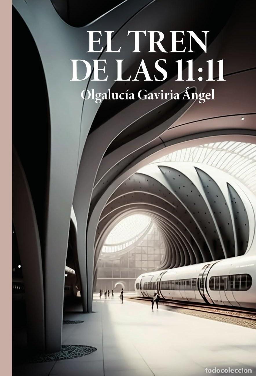Livros: El tren de las 11:11 - Olgaluc&iacute;a Gaviria
