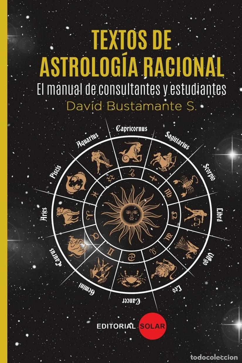 Livros: TEXTOS DE ASTROLOGIA RACIONAL - DAVID BUSTAMANTE