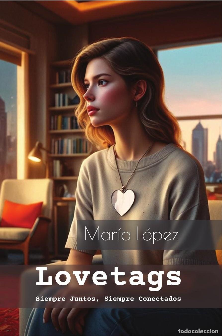 Livros: Lovetags - Mar&iacute;a In&eacute;s L&oacute;pez Romero