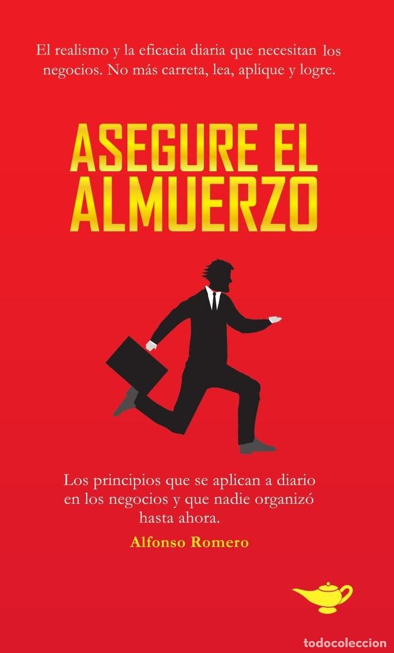 Libros: Asegure el Almuerzo - Alfonso Romero