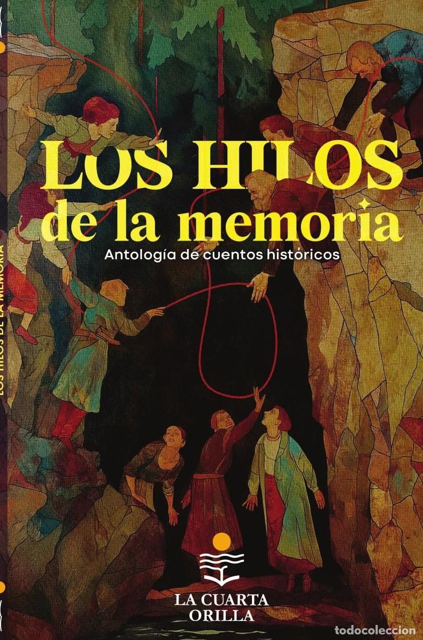 Livres: Los hilos de la memoria - Lucio Ordo&ntilde;ez