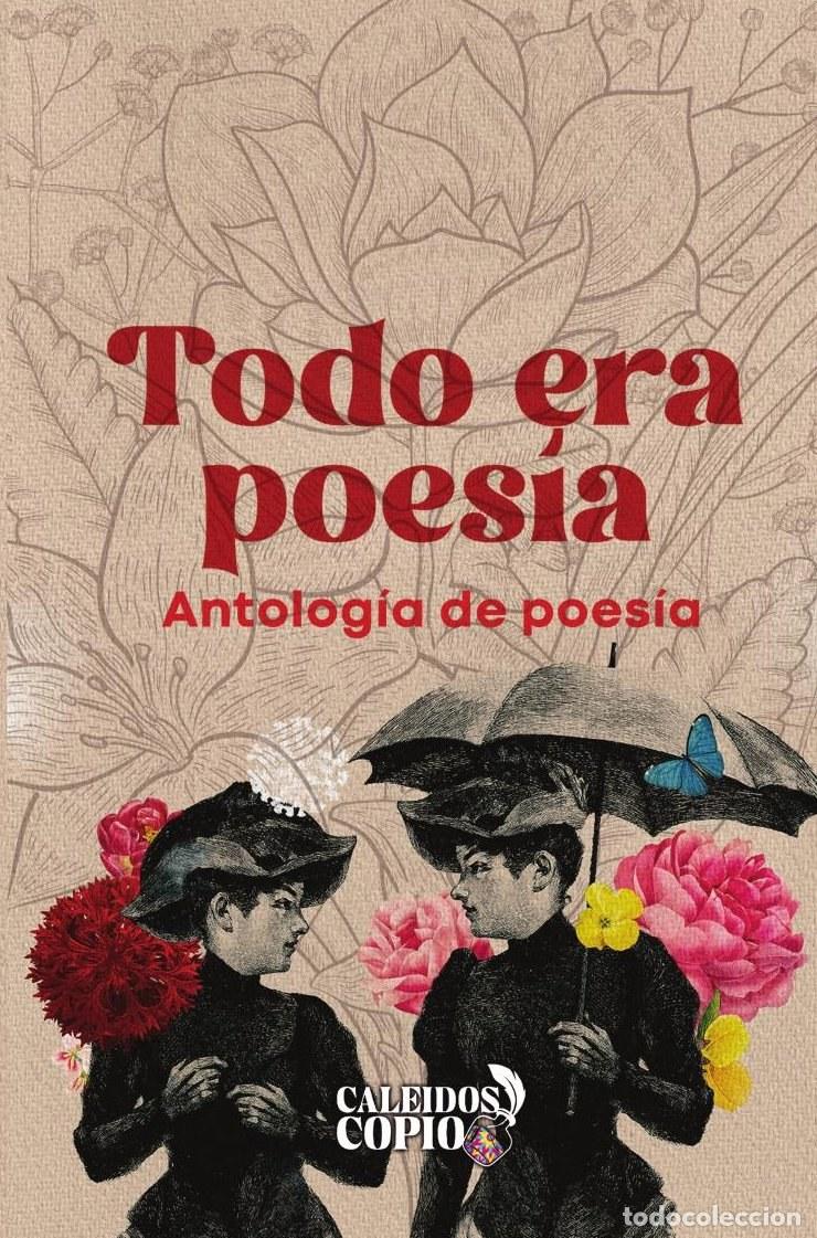 Livres: Todo era poes&iacute;a - Julieth Casella