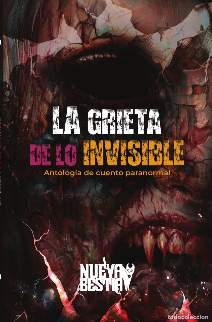 Livres: La grieta de lo invisible - Alfredo Uriel Arellanos Valdes