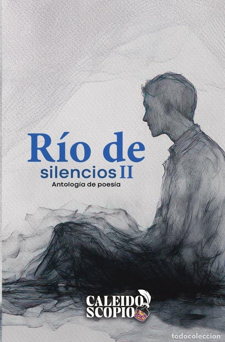 Livres: R&iacute;o de silencios II - Ana Sainz Young