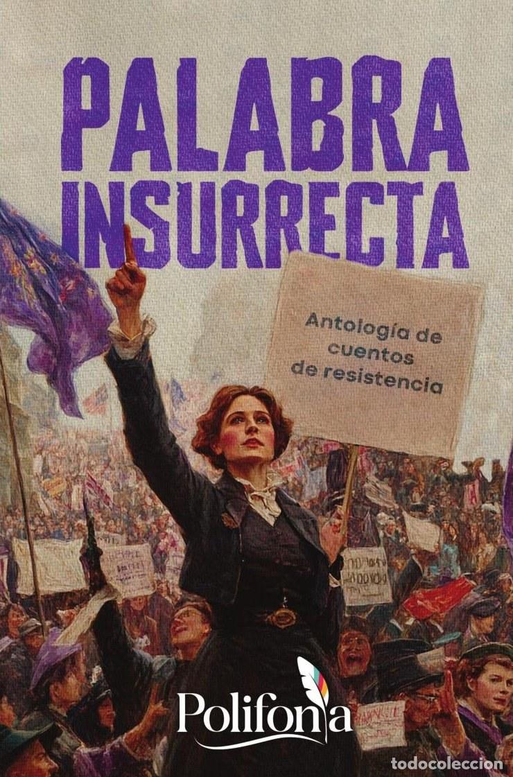 Livres: Palabra insurrecta - Endy Raymundo Martinez San Juan