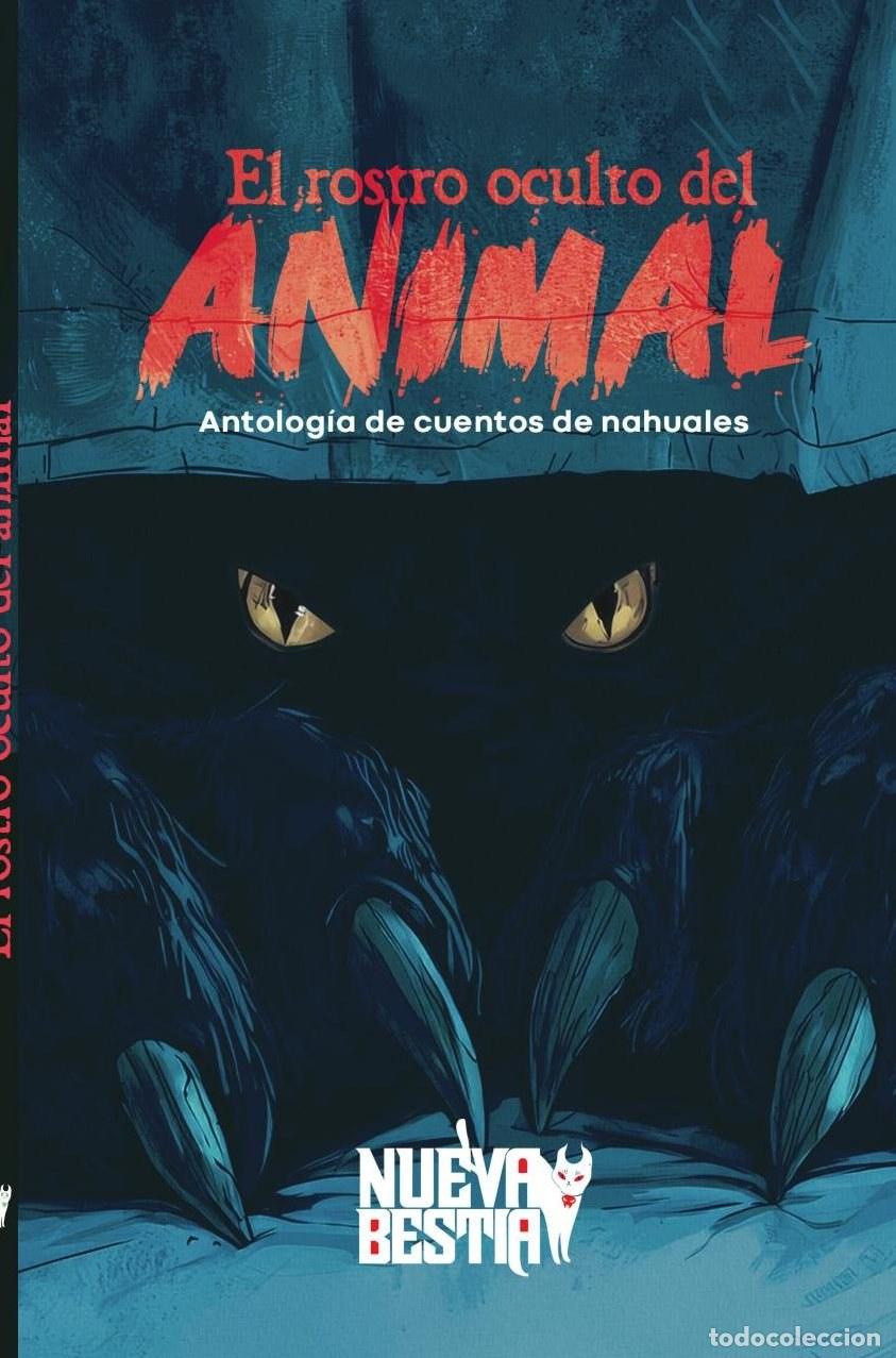 Livres: El rostro oculto del animal - Jonathan Bell