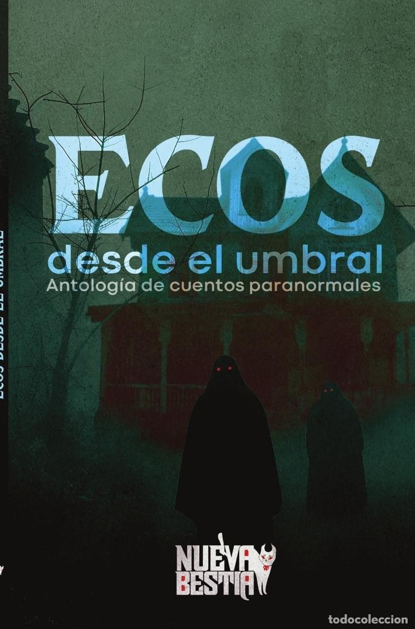 Livres: Ecos desde el umbral - Mauricio Larraga Regalado