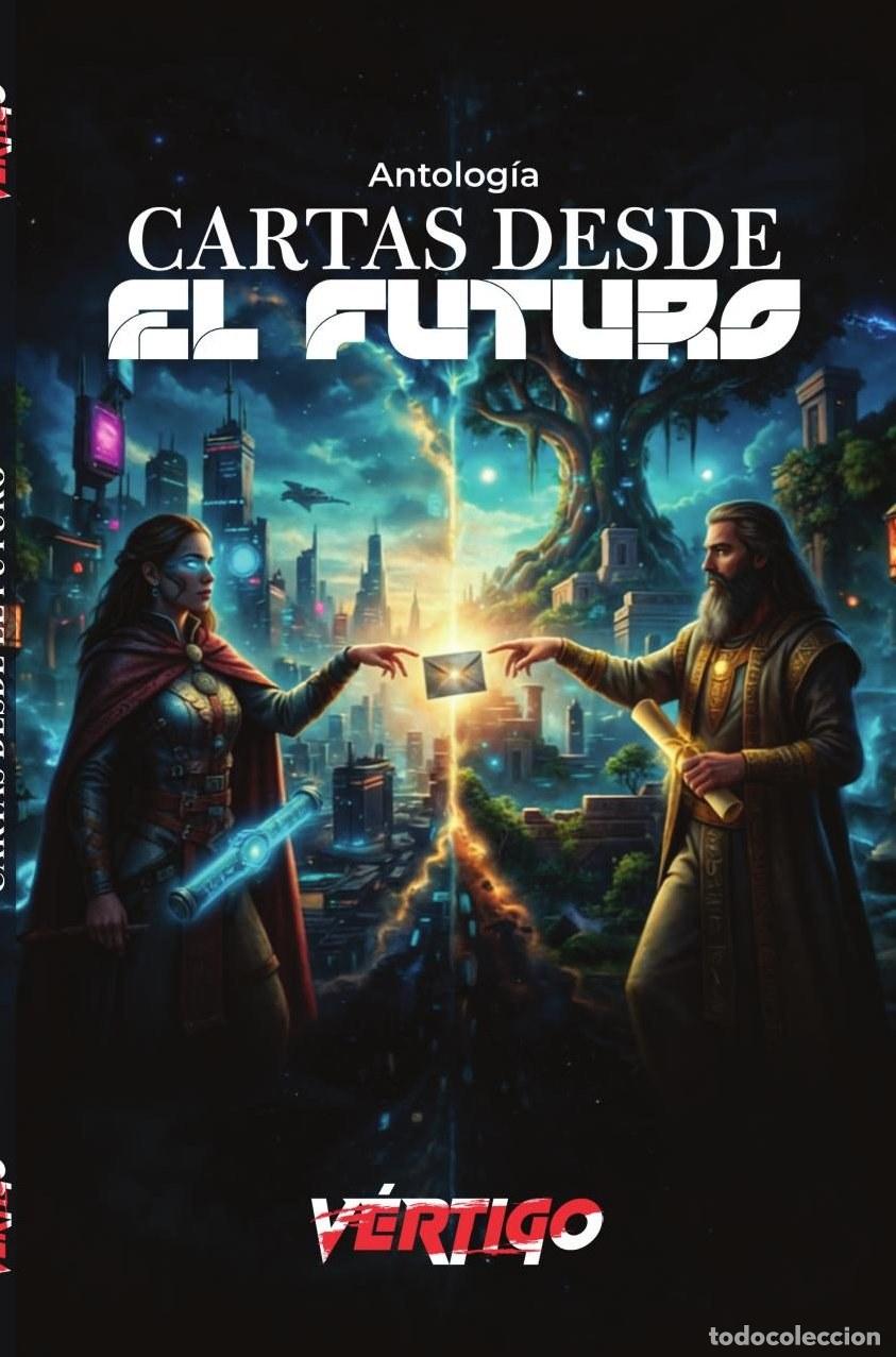 Livres: Cartas desde el futuro - Cristian Aguirre Camacho
