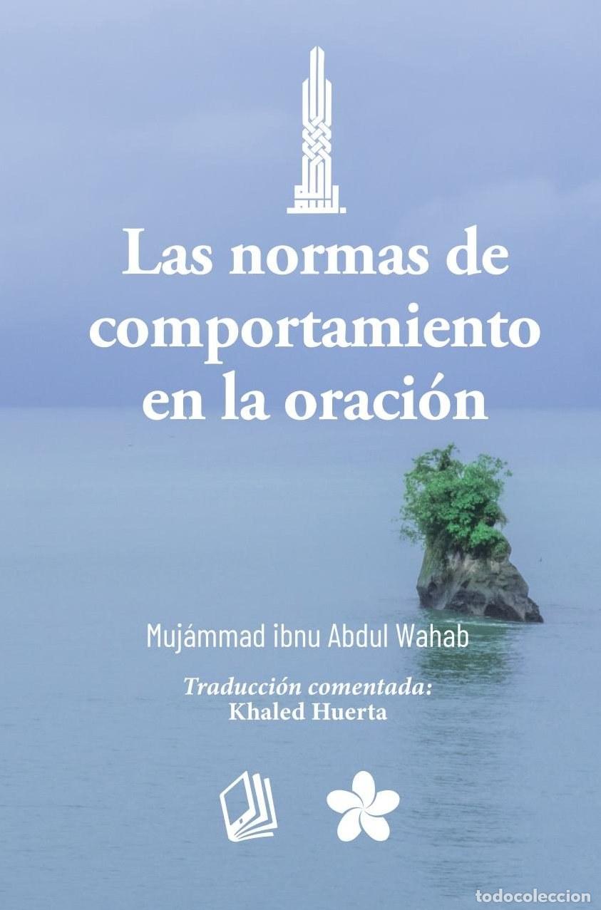 Livres: Las Normas de Comportamiento en la Oraci&oacute;n - Muj&aacute;mmad Ibnu Abd Al Wahab