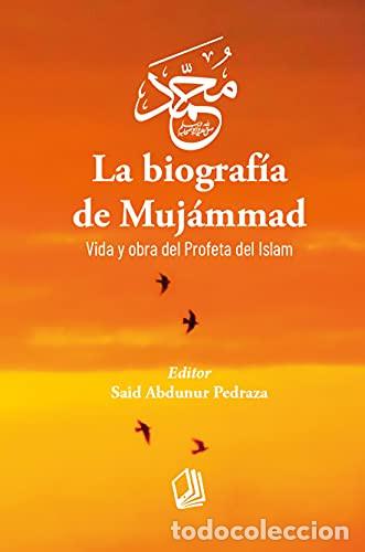 Livres: La Biograf&iacute;a de Muj&aacute;mmad - Varios autores