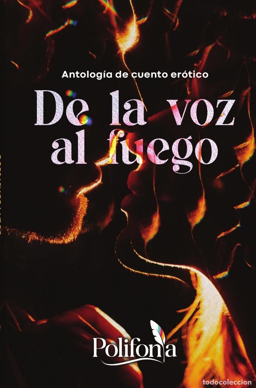 Livres: De la voz al fuego - Berenice Prado Quintero
