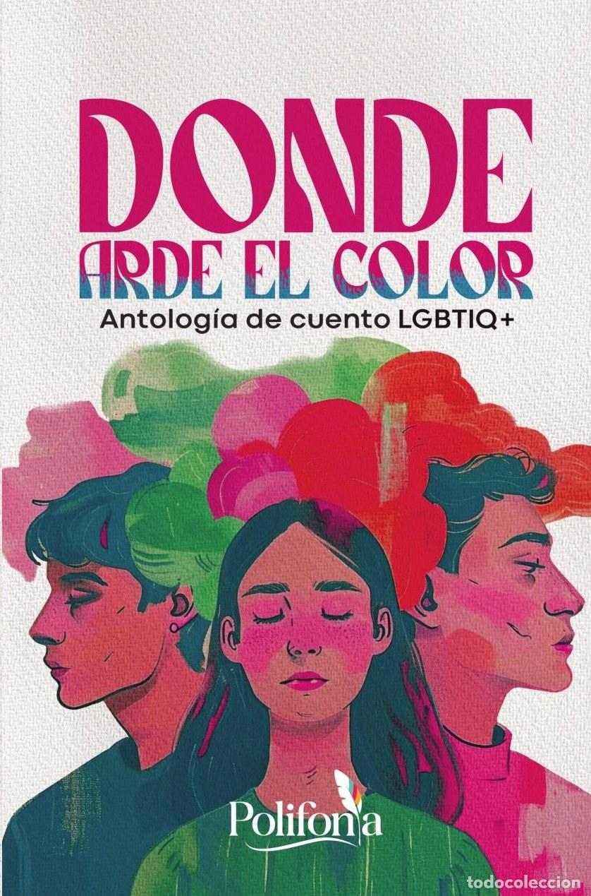Livres: Donde arde el color - Ale Mond