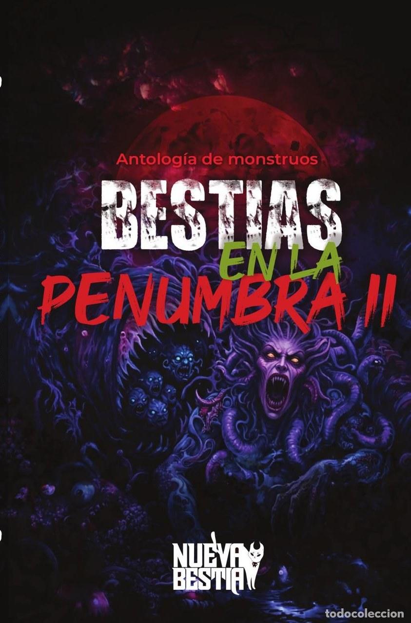 Livres: Bestias en la penumbra II - Julio Palau
