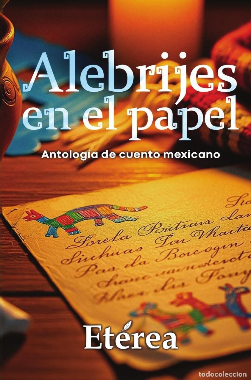 Libros: Alebrijes en el papel - Jennifer L. Mart&iacute;nez - Foto 1