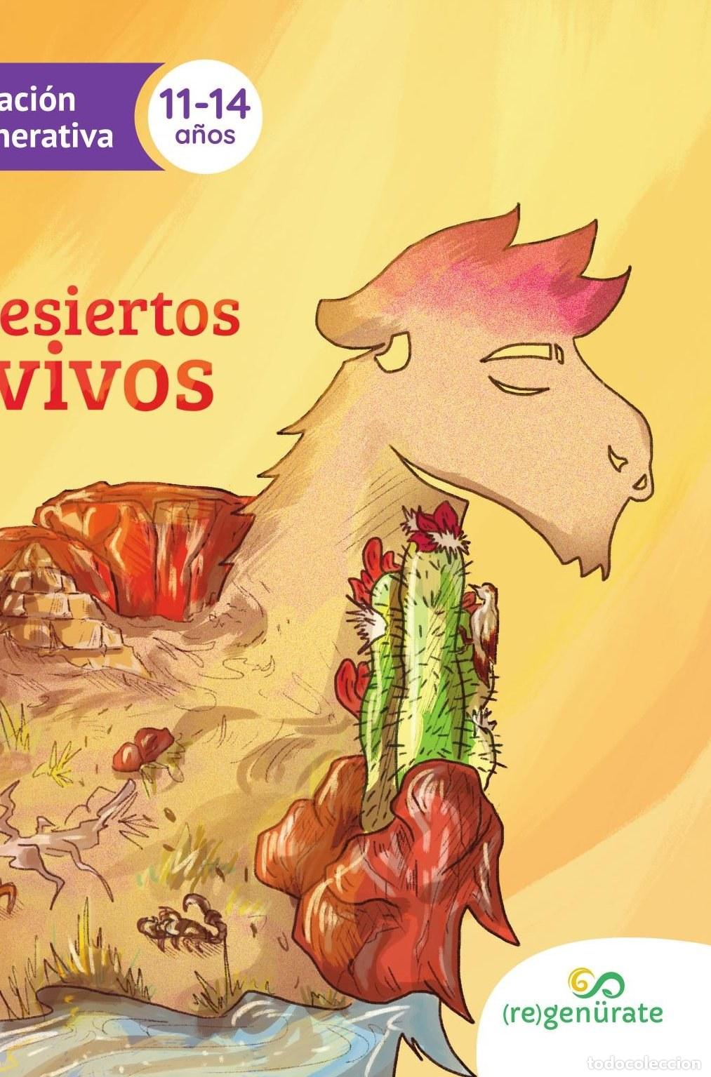 Libri: Desiertos vivos - Regen&uuml;rate LLC