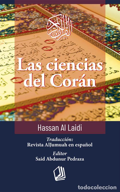 Livres: Las ciencias del Cor&aacute;n - Hassan Al Laidi