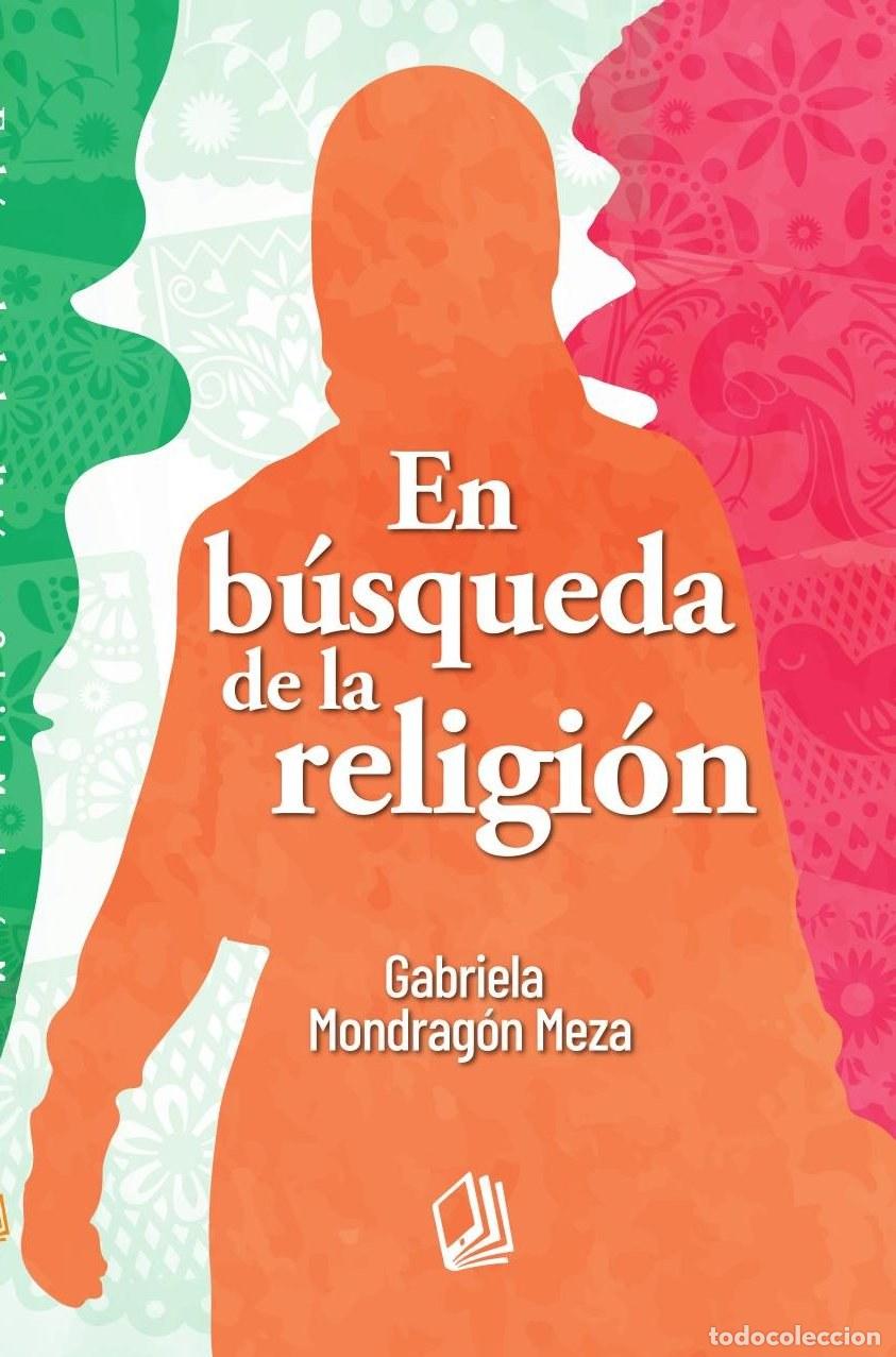 Livres: En b&uacute;squeda de la religi&oacute;n - Karonlains Alarc&oacute;n Forero