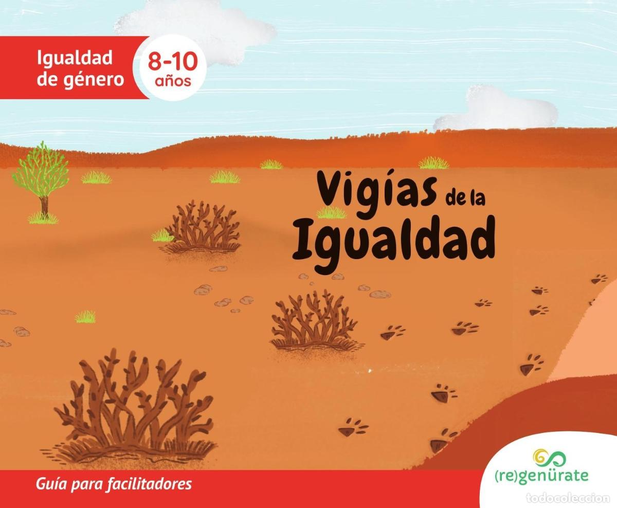 Libri: Vig&iacute;as de la igualdad. Gu&iacute;a para facilitadores - Regen&uuml;rate LLC