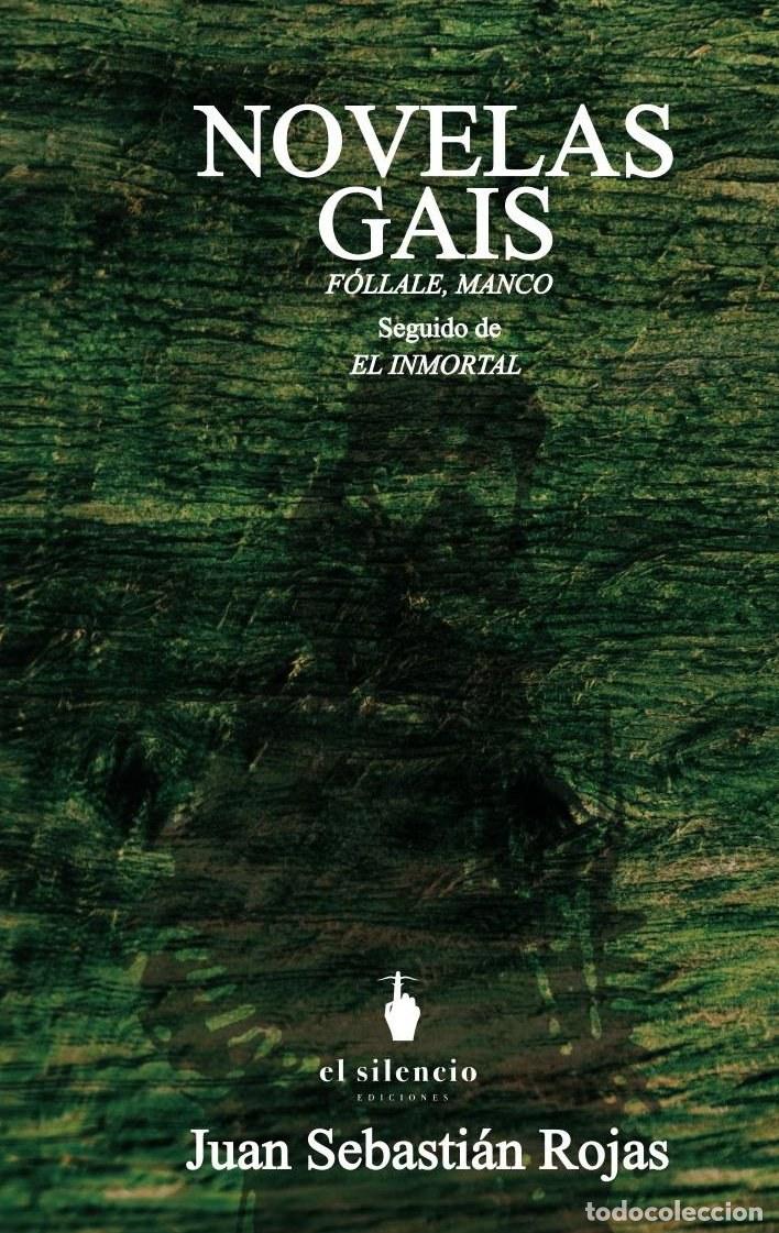 Libros: Novelas Gais - Juan Sebasti&aacute;n Rojas Miranda