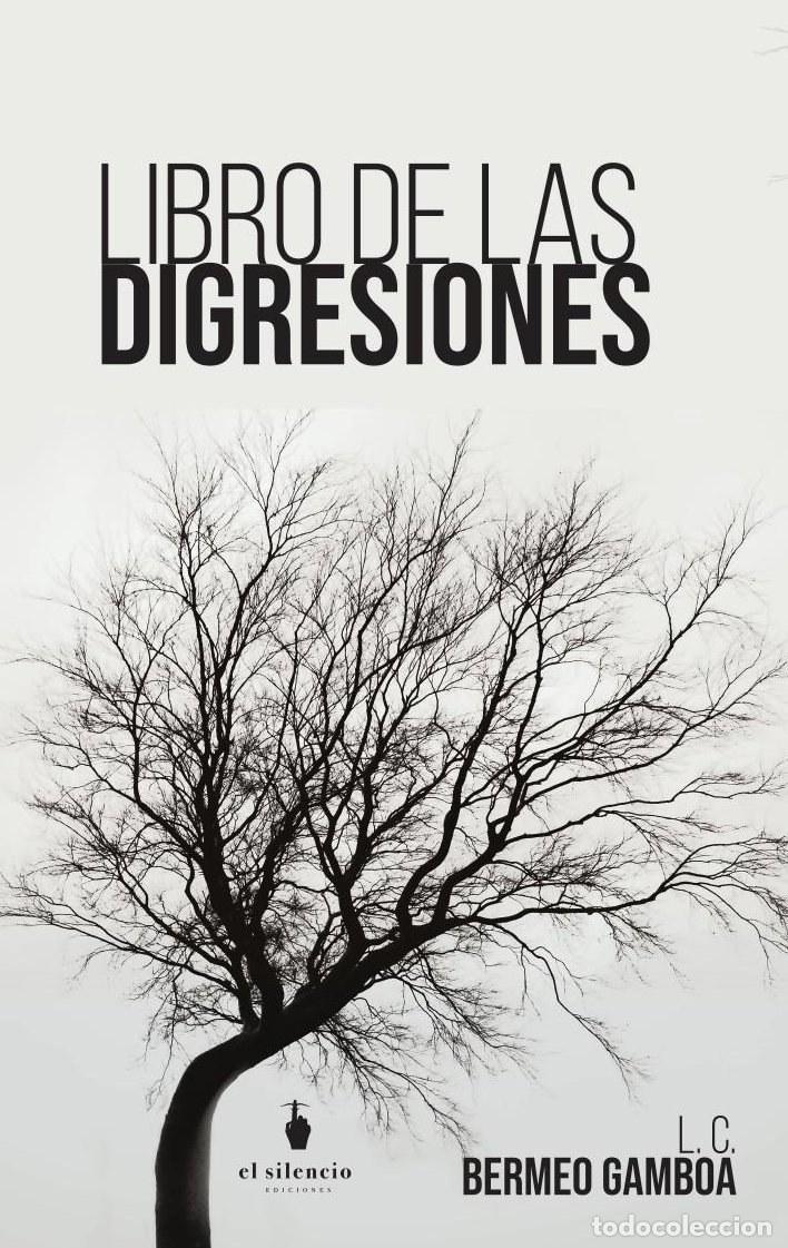 B&uuml;cher: Libro de las digresiones - Luis Carlos Bermeo Gamboa