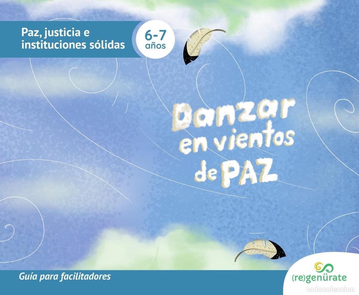 books: Danzar en vientos de paz. Gu&iacute;a para facilitadores - Regen&uuml;rate LLC