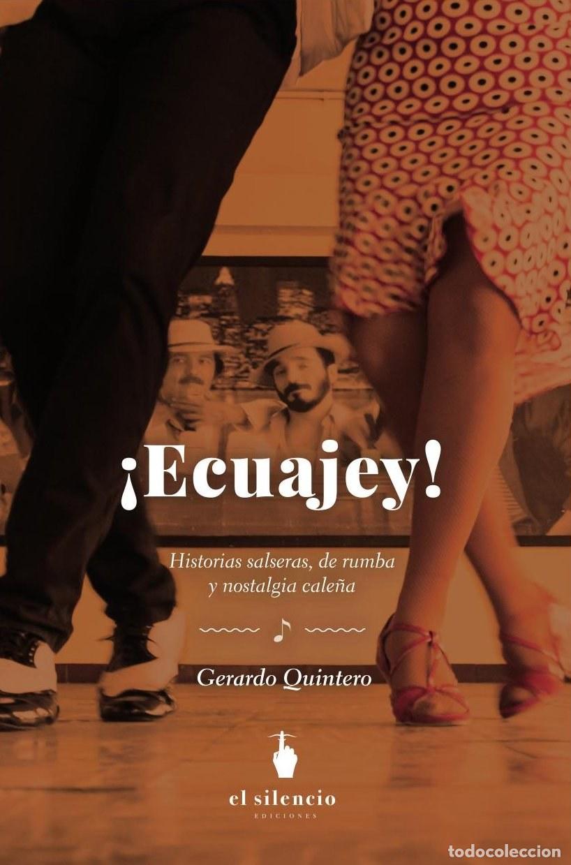 B&uuml;cher: &iexcl;Ecuajey! - Gerardo Gonz&aacute;lez
