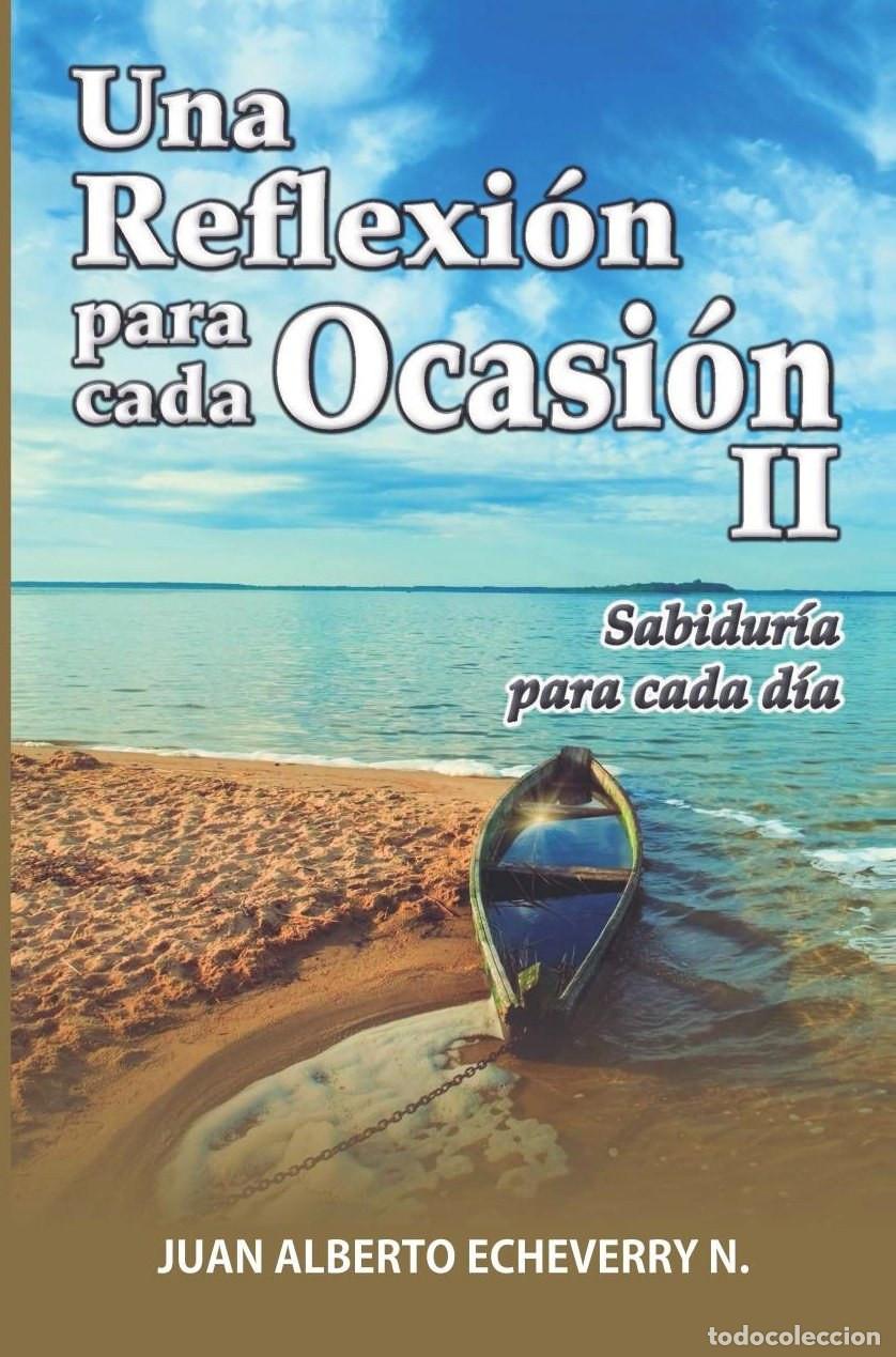 books: Una Reflexi&oacute;n para cada ocasi&oacute;n 2 - Juan Echeverri