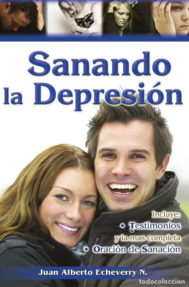 books: Sanando la depresi&oacute;n - Juan Echeverri